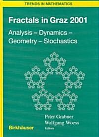 Fractals in Graz 2001: Analysis -- Dynamics -- Geometry -- Stochastics (Hardcover, 2001)