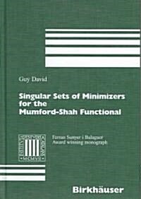 [중고] Singular Sets of Minimizers for the Mumford-Shah Functional (Hardcover)