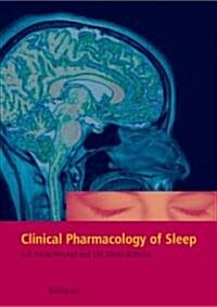 Clinical Pharmacology of Sleep (Hardcover)