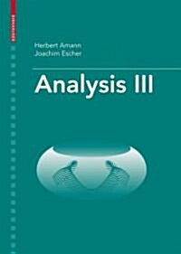 Analysis III (Paperback, 2009)