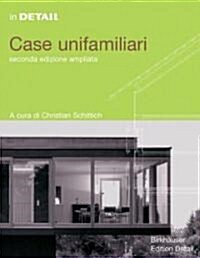 Case Unifamiliari: Nuova Edizione Riveduta E Ampliata (Hardcover)