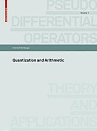 Quantization and Arithmetic (Paperback)