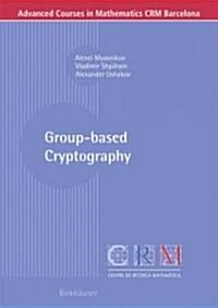 Group-Based Cryptography (Paperback)