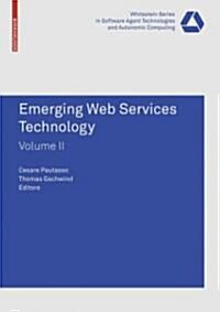 Emerging Web Services Technology, Volume II (Paperback)