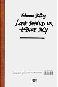 Look Behind Us a Blue Sky (Hardcover, Bilingual)