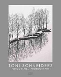 Toni Schneiders: Photography (Hardcover)