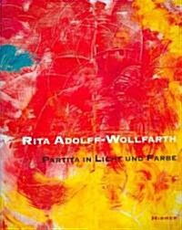 Rita Adolff-Wollfarth - Partita in Light and Colour (Paperback)