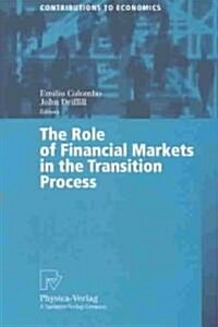 The Role of Financial Markets in the Transition Process (Paperback)