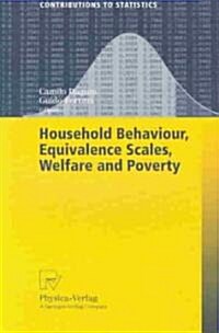 Household Behaviour, Equivalence Scales, Welfare and Poverty (Paperback)