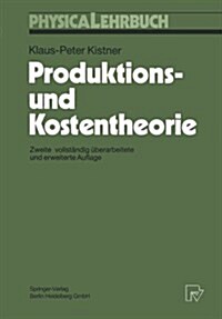 Produktions-Und Kostentheorie (Paperback)
