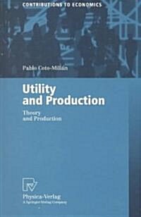 Utility and Production (Paperback)