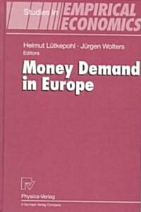 Money Demand in Europe (Hardcover)