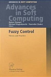 Fuzzy Control: Theory and Practice (Paperback, 2000)