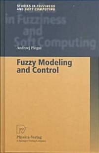 Fuzzy Modeling and Control (Hardcover)
