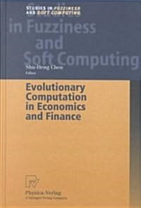 Evolutionary Computation in Economics and Finance (Hardcover)
