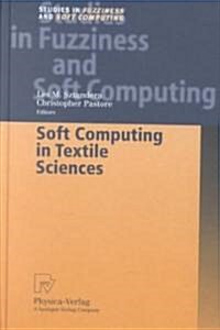 Soft Computing in Textile Sciences (Hardcover)