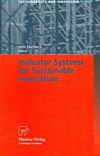 Indicator Systems For Sustainable Innovation (Paperback)