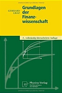 Grundlagen Der Finanzwissenschaft (Paperback, 2, 2., Vollst. Ube)