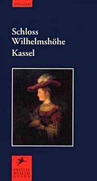 Schloss Wilhelmshohe Kassel (Paperback)