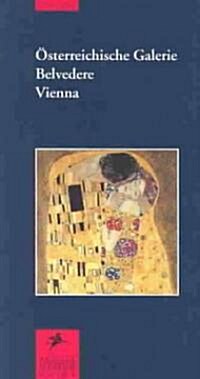 Osterreichische Galerie-Belvedere, Vienna (Paperback)