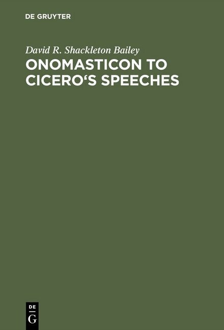 Onomasticon to Ciceros Speeches (Hardcover)