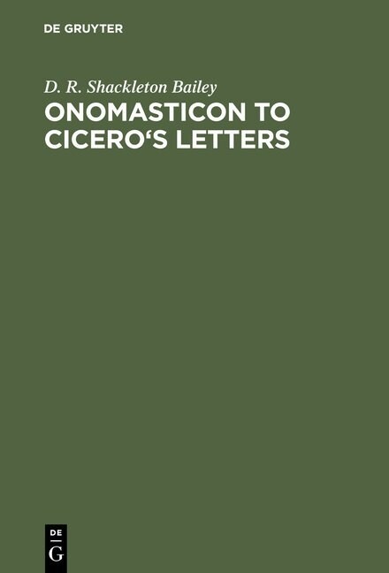 Onomasticon to Ciceros Letters (Hardcover)