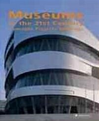 Museums in the 21st Century (Hardcover, 2nd, Revised, Expanded)