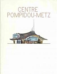 Centre Pompidou-Metz (Paperback)