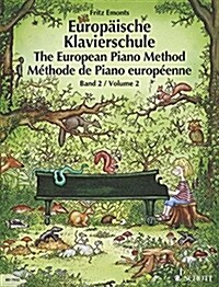 The European Piano Method - Volume 2: German/French/English (Paperback)