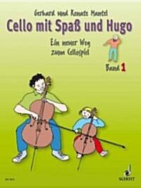 Cello With Spass And Hugo (Paperback)