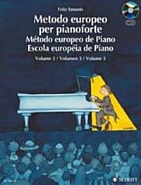 The European Piano Method (Paperback)