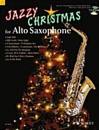 Jazzy Christmas for Alto Saxophone (Hardcover)