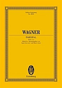 Wagner Parsifal Opera Wwv111 (Hardcover)