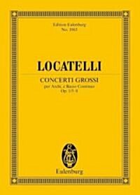 Concerti Grossi Op. 1, Nos. 5-8: Study Score (Paperback)