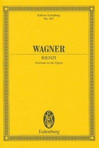 Rienzi overture to the opera, WWV 70