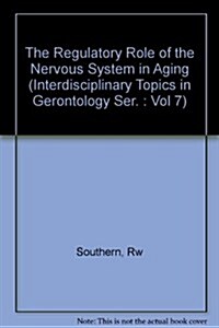 The Regulatory Role of the Nervous System in Aging (Hardcover)