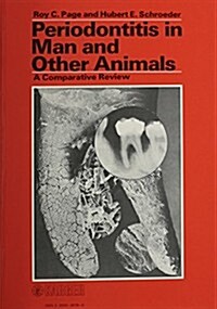 Periodontitis in Man and Other Animals (Hardcover)