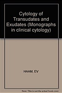 Cytology of Transudates and Exudates (Hardcover)