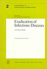Eradication of Infectious Diseases (Paperback)