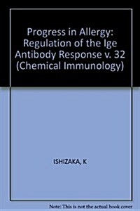 Regulation of the Ige Antibody Response (Hardcover)
