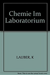 Chemie Im Laboratorium (Paperback, 4th)