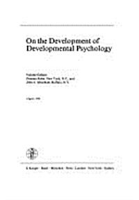 On the Development of Developmental Psychology (Hardcover)