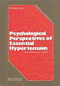 Psychological Perspectives of Essential Hypertension (Hardcover)