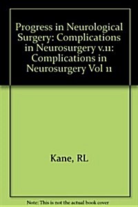 Complications in Neurosurgery One (Hardcover)