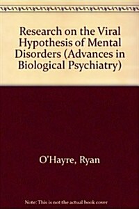 Research on the Viral Hypothesis of Mental Disorders (Paperback)