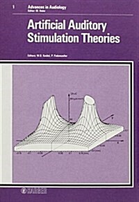 Artificial Auditory Stimulation Theories (Hardcover)