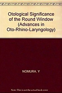 Otological Significance of the Round Window (Hardcover)