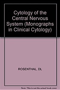 Cytology of the Central Nervous System (Hardcover)