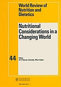 Nutritional Considerations in a Changing World (Hardcover)