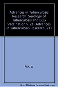 Serology of Tuberculosis and Bcg Vaccination (Hardcover)